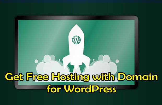 Get Free Hosting with Domain for WordPress